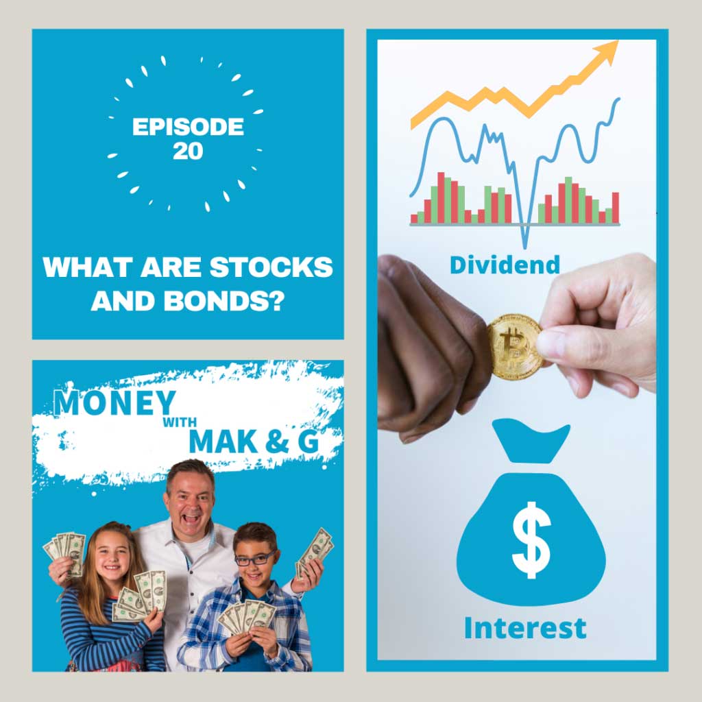 Episode 20 What are Stocks and Bonds? EduCounting
