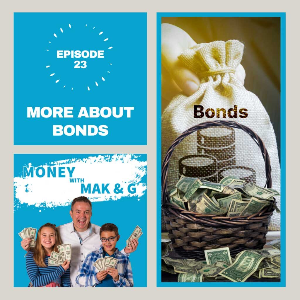Episode 23: More About Bonds