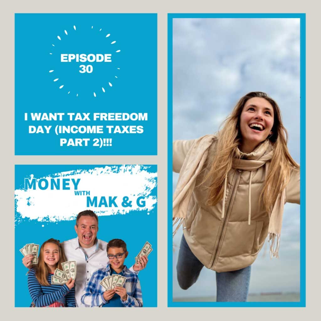 Episode 32: I SMELL refund (Income Tax Part 3)
