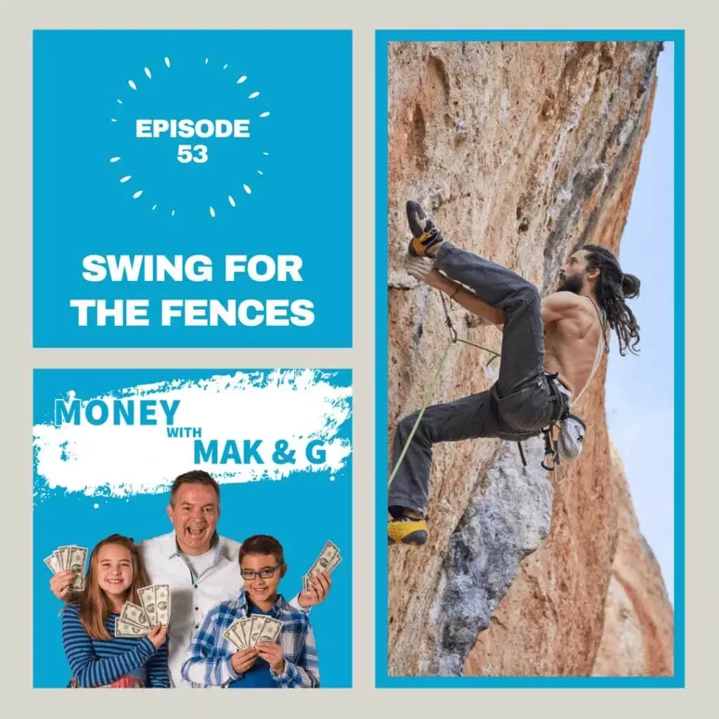 Episode 53: Swing for the Fences