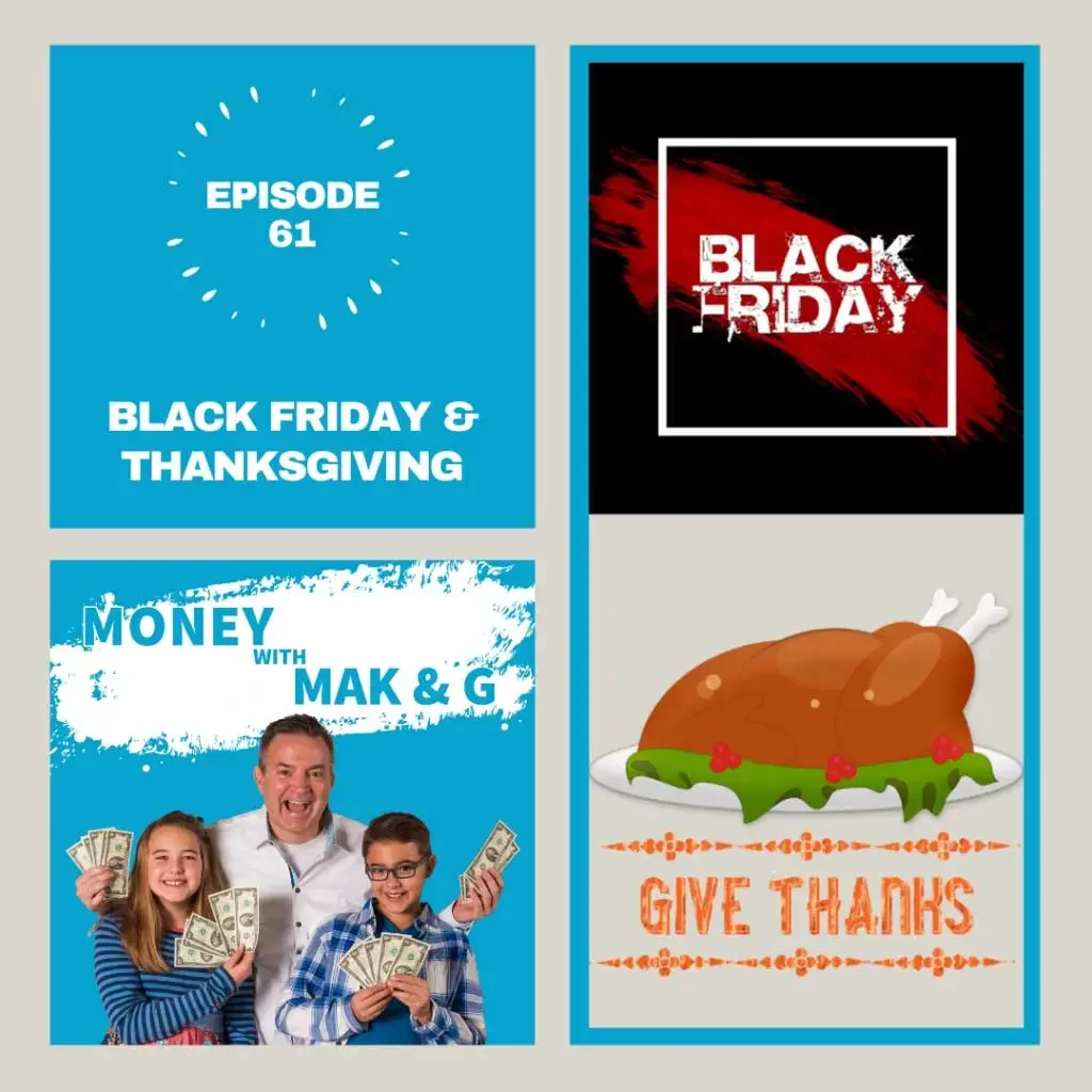 Episode 61: Black Friday & Thanksgiving