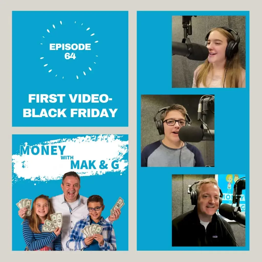 Episode 64: First Video-Black Friday