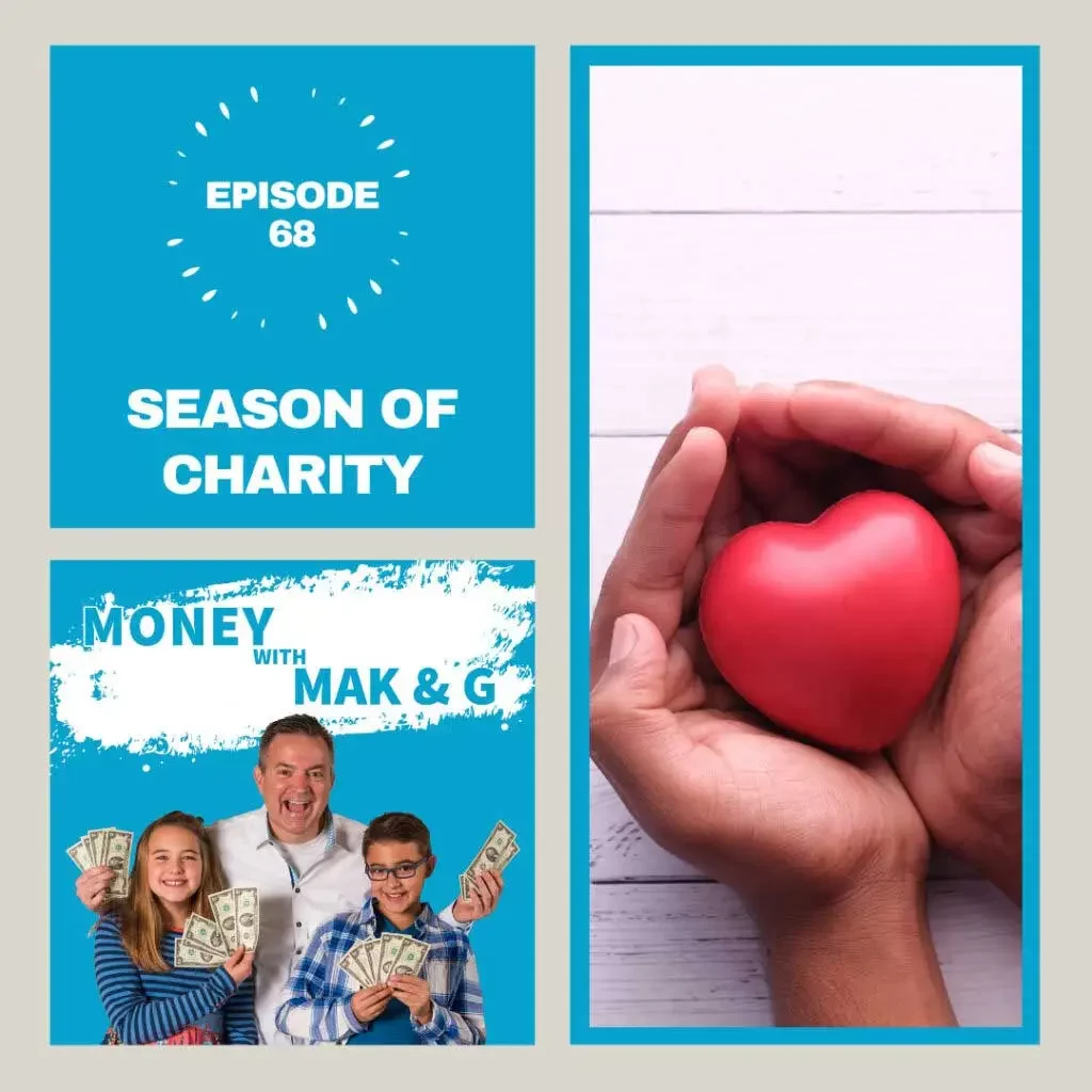 Season of Charity - Moneywithmakng - Podcast