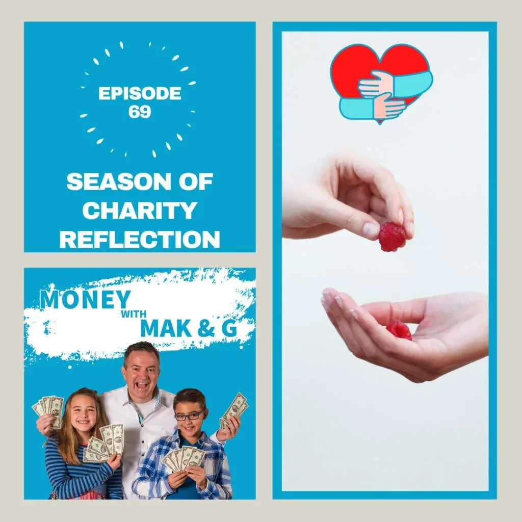 Episode 69: Season of Charity Reflection