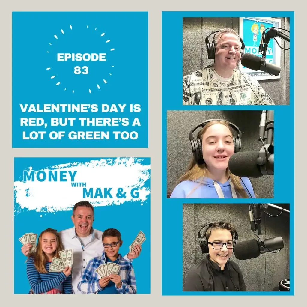 Episode 83: Valentine’s Day is red, but there’s a lot of green too