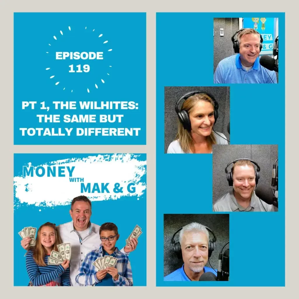 Episode 119: Part 1, The Wilhites: The Same but Totally Different