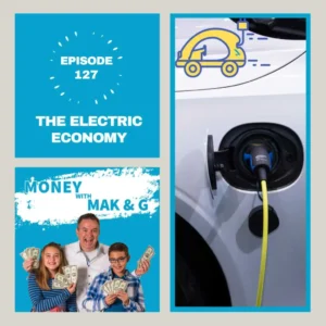 Episode 127: The Electric Economy