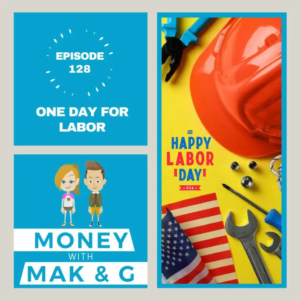 Episode 128: One Day for Labor