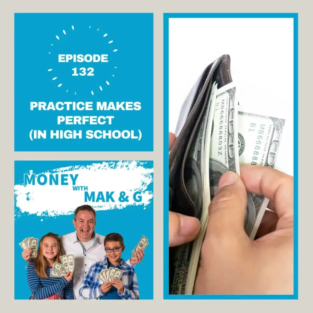 Episode 132: Practice makes perfect (in high school)
