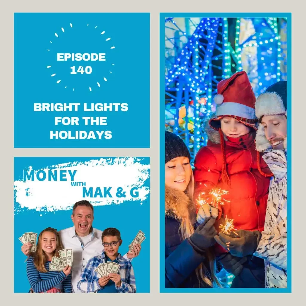 Episode 140: Bright lights for the holidays