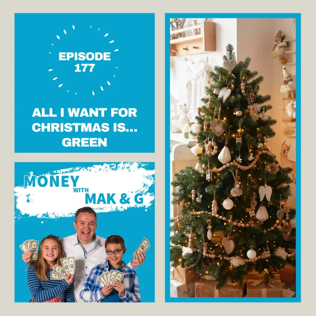 Episode 177: All I want for Christmas is…GREEN