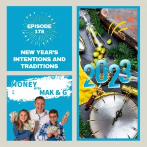 Episode 178: New Year’s Intentions and Traditions