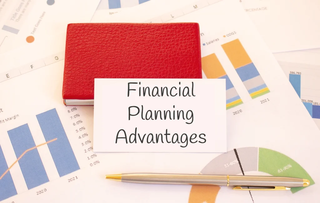 Financial Planning Advantages