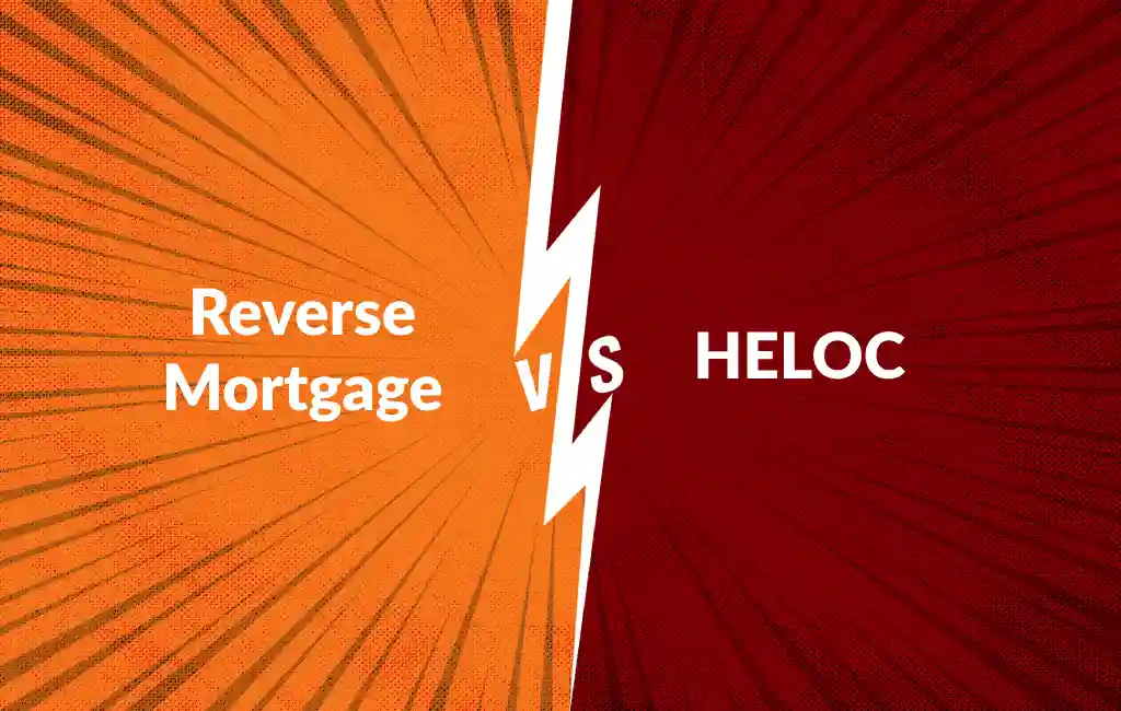 Reverse Mortgage vs. HELOC