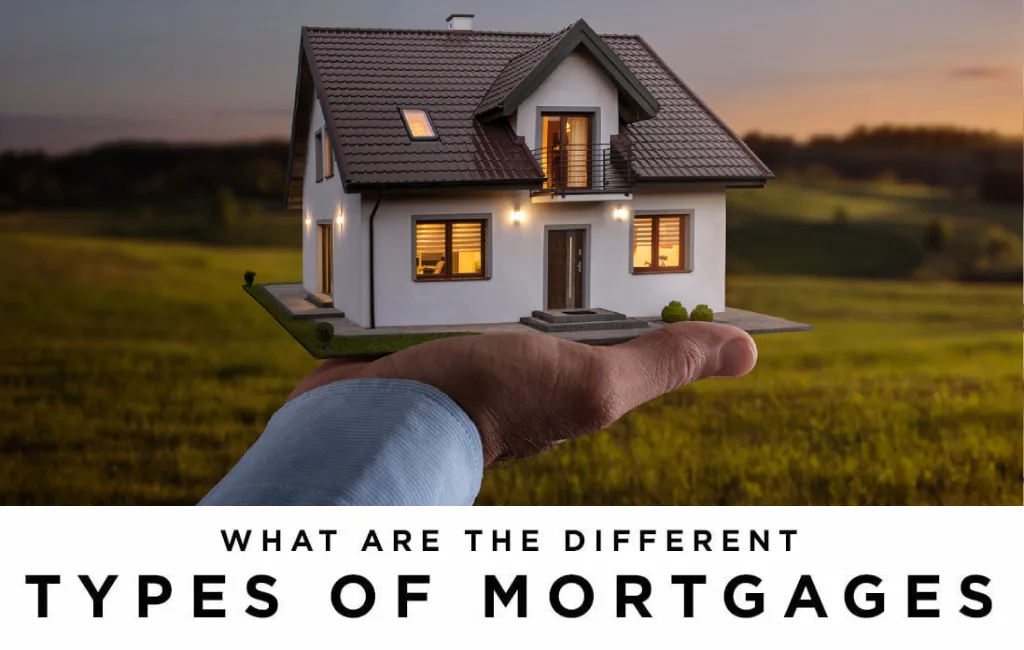 Different Type of Mortgage