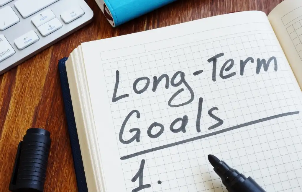 Plan for the Long-Term