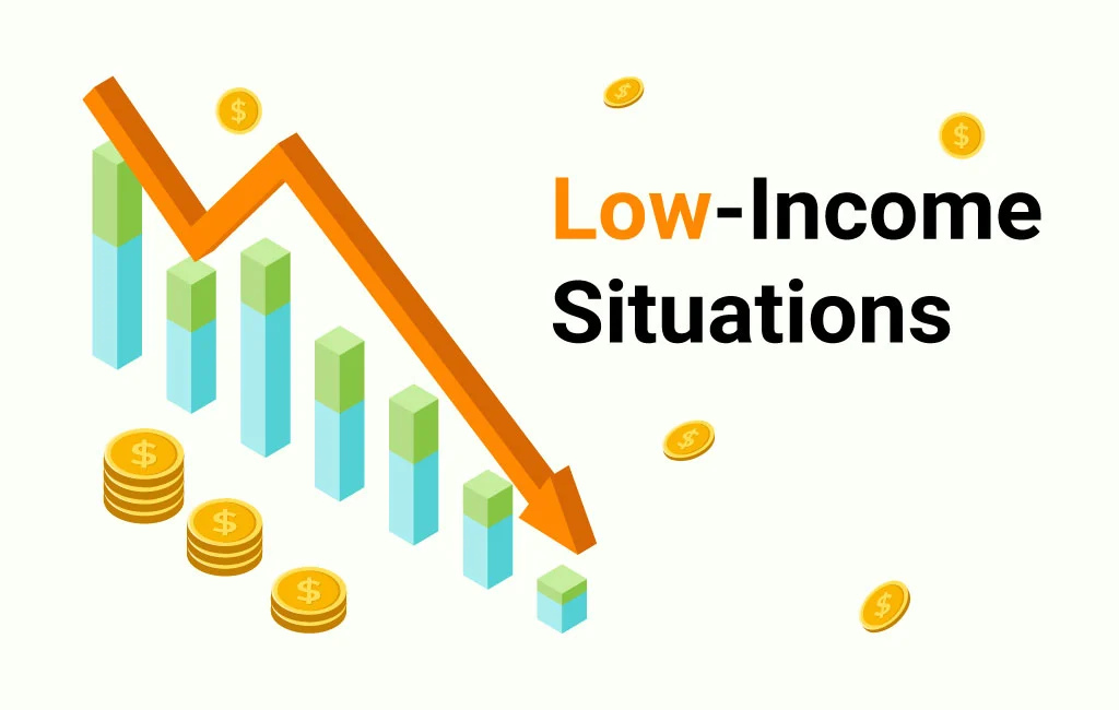 Low Income Situations